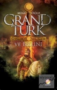 Grand Türk ve Bellini