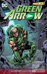 Green Arrow Cilt 2