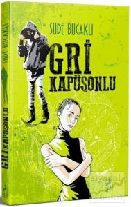 Gri Kapüşonlu (Ciltli)