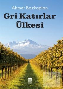 Gri Katırlar Ülkesi