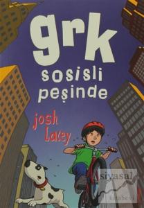 Grk Sosisli Peşinde