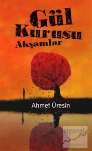 Gül Kurusu Akşamlar