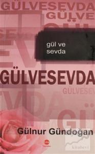 Gül ve Sevda