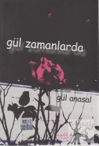 Gül Zamanlarda