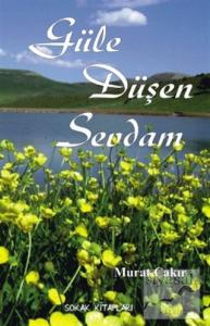 Güle Düşen Sevdam