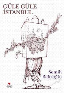 Güle Güle İstanbul