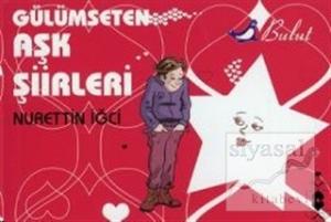 Gülümseten Aşk Şiirleri