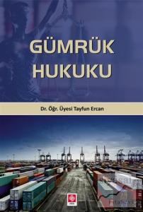 Gümrük Hukuku