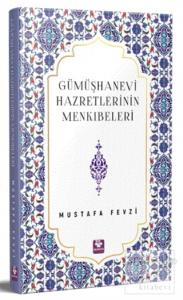 Gümüşhanevi Hazretlerinin Menkıbeleri