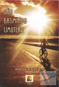 Gün Batımında Umutlar