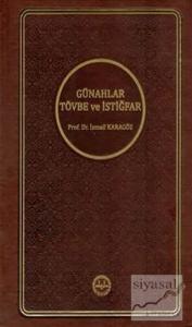 Günahlar Tövbe ve İstiğfar (Ciltli)