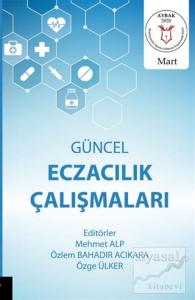 Güncel Eczacılık Çalışmaları
