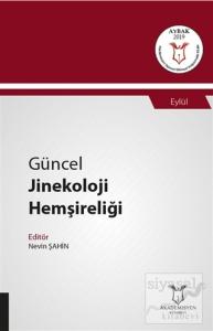 Güncel Jinekoloji Hemşireliği - Eylül