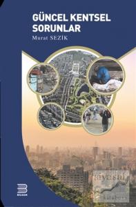 Güncel Kentsel Sorunlar