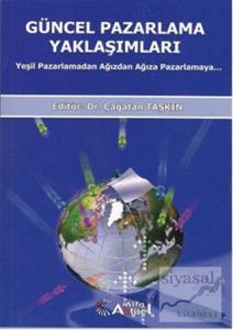 Güncel Pazarlama Yaklaşımları