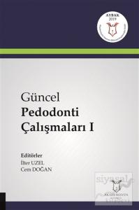 Güncel Pedodonti Çalışmaları 1
