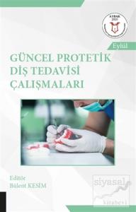 Güncel Protetik Diş Tedavisi Çalışmaları (AYBAK Eylül 2020)