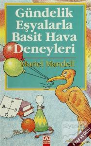 Gündelik Eşyalarla Basit Hava Deneyleri
