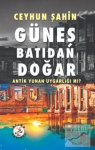 Güneş Batıdan Doğar