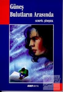 Güneş Bulutların Arasında