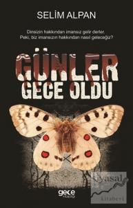 Günler Gece Oldu