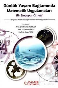 Günlük Yaşam Bağlamında Matematik Uygulamaları Bir Singapur Örneği