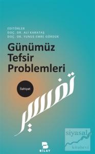 Günümüz Tefsir Problemleri