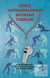 Güreş Antrenörlerinin Davranış Tarzları