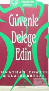 Güvenle Delege Edin