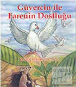 Güvercin ile Farenin Dostluğu