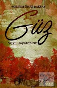Güz Vakti Heyelanları