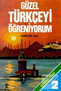 Güzel Türkçeyi Öğreniyorum Öğrenci Kitabı 2