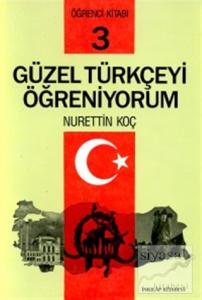 Güzel Türkçeyi Öğreniyorum Öğrenci Kitabı 3