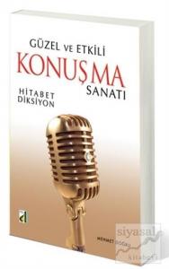 Güzel ve Etkili Konuşma Sanatı