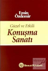 Güzel ve Etkili Konuşma Sanatı