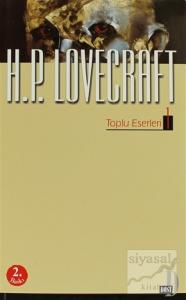 H. P. Lovecraft - Toplu Eserleri 1