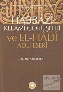 Habbazi Kelami Görüşleri ve El-Hadi Adlı Eseri