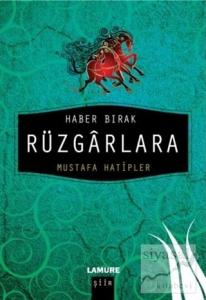 Haber Bırak Rüzgarlara