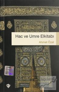 Hac ve Umre El Kitabı
