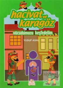 Hacivat ve Karagöz - Vücudumuzu Keşfedelim Hacivat ve Karagöz - Vücudumuzu Keşfedelim