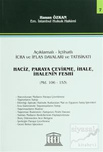 Haciz, Paraya Çevirme, İhale, İhalenin Feshi - Seri 7 (Madde 106 - 153)