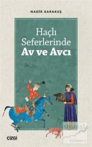 Haçlı Seferlerinde Av ve Avcı
