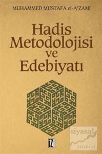 Hadis Metodolojisi ve Edebiyatı