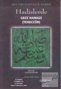 Hadislerde Gece Namazı - Teheccüd