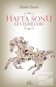 Hafta Sonu Sevişmeleri