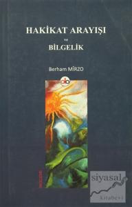 Hakikat Arayışı ve Bilgelik