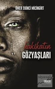 Hakikatin Gözyaşları Hakikatin Gözyaşları