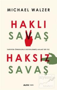 Haklı Savaş - Haksız Savaş