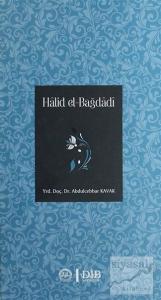 Halid el-Bağdadi (Ciltli)