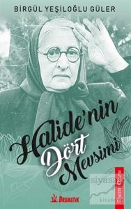 Halide'nin Dört Mevsimi